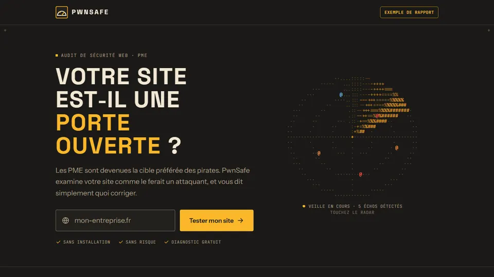 Page d'accueil de PwnSafe : « Votre site est-il une porte ouverte ? », un champ pour saisir son domaine et un radar animé.